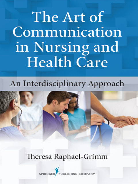 Cover image for book The Art of Communication in Nursing and Health Care