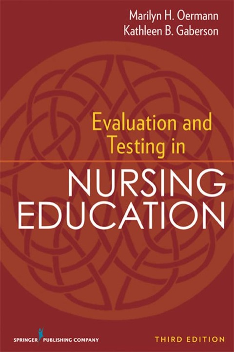 Page Fidelity Evaluation and Testing in Nursing Education; $69.00