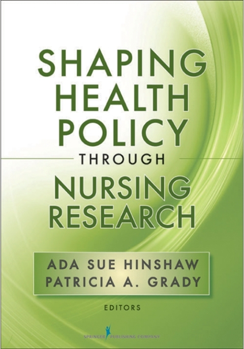 Cover image for book Shaping Health Policy Through Nursing Research