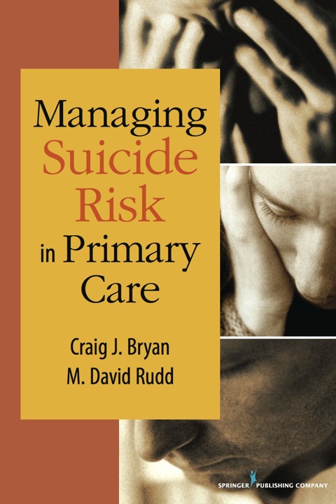 Managing Suicide Risk in Primary Care 
