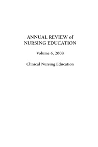 Annual Review Of Nursing Education Volume 6 2008 1st