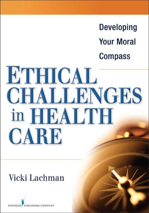 Cover image for book Ethical Challenges in Health Care
