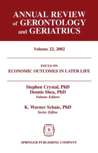 Annual Review of Gerontology and Geriatrics, Volume 22, 2002