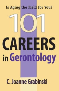 Titelbild: 101 Careers in Gerontology 1st edition 9780826115065
