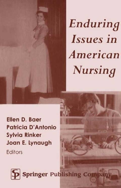 Cover image for book Enduring Issues in American Nursing