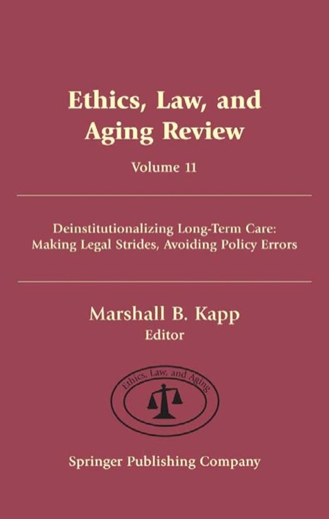 Cover image for book Ethics, Law, and Aging Review, Volume 11