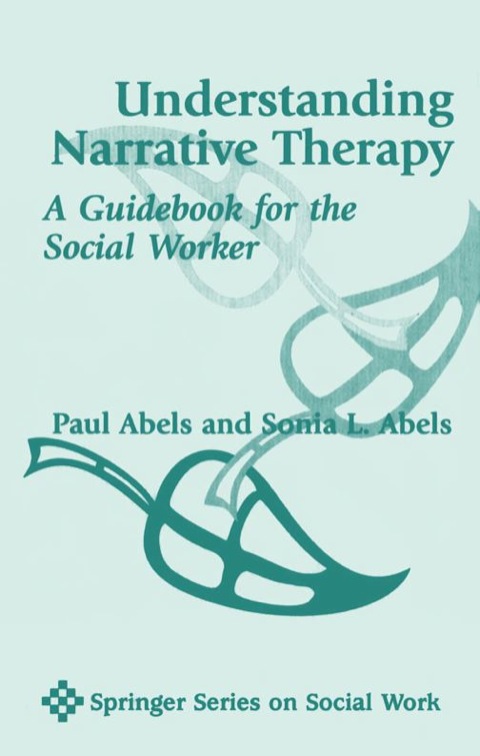 Cover image for book Understanding Narrative Therapy