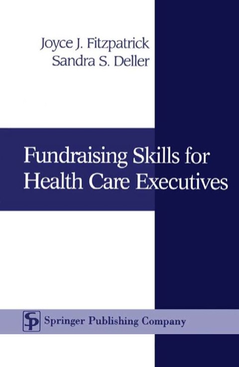 Cover image for book Fundraising Skills For Health Care Executives