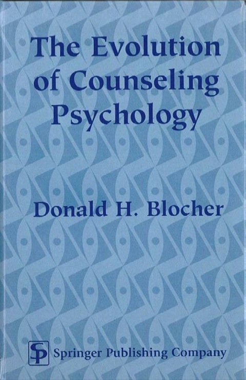 Cover image for book The Evolution of Counseling Psychology
