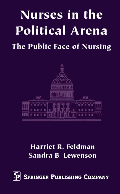 Cover image for book Nurses in the Political Arena
