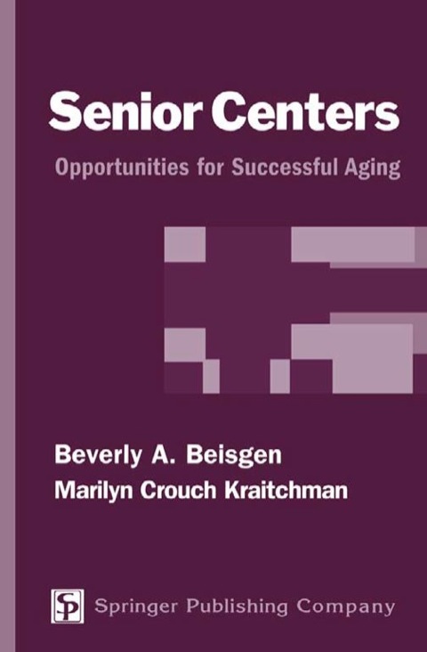 Cover image for book Senior Centers