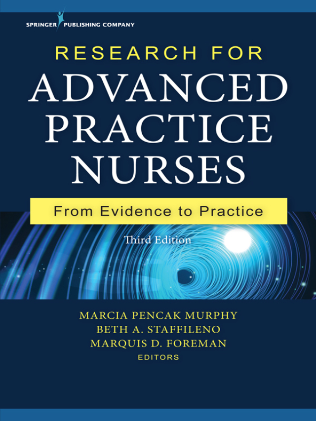 Research for Advanced Practice Nurses: From Evidence to Practice
