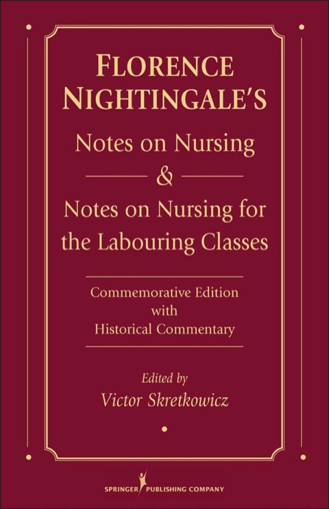 Cover image for book Florence Nightingale's Notes on Nursing and Notes on Nursing for the Labouring Classes