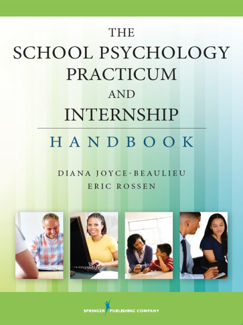 Cover image for book The School Psychology Practicum and Internship Handbook