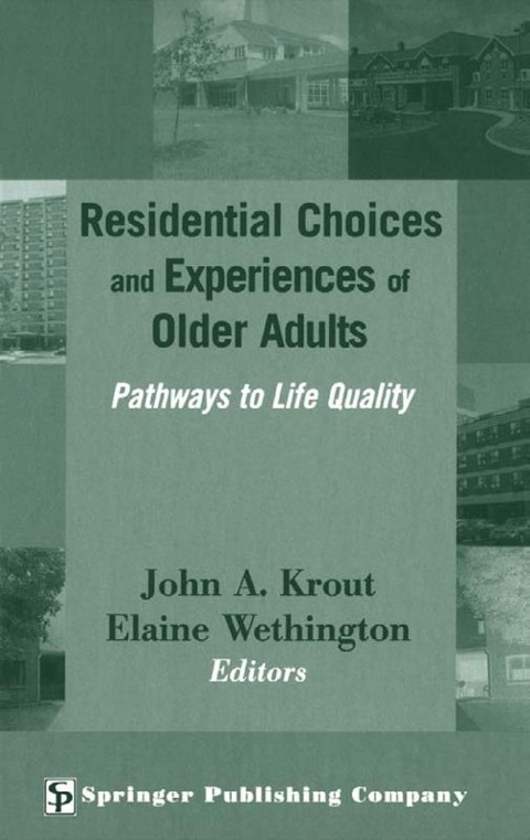 Cover image for book Residential Choices and Experiences of Older Adults