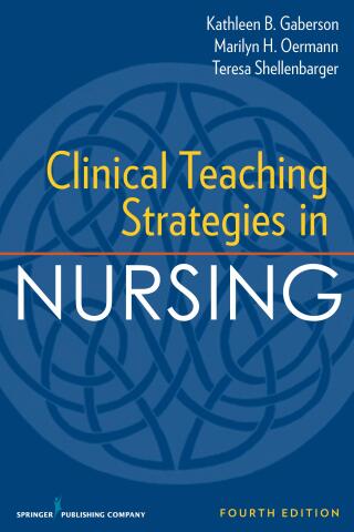 Clinical Teaching Strategies in Nursing