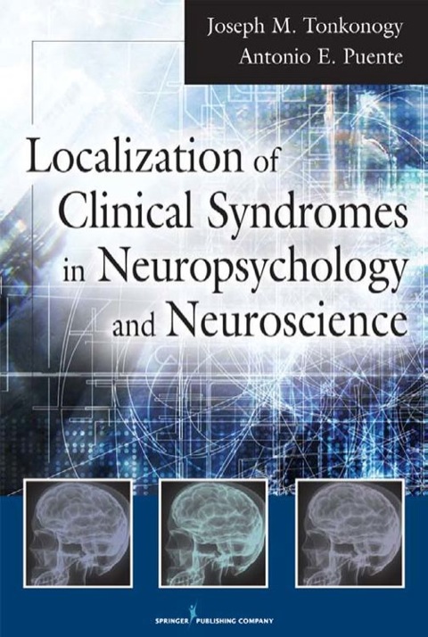 Cover image for book Localization of Clinical Syndromes in Neuropsychology and Neuroscience