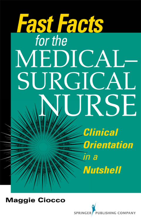 Cover image for book Fast Facts for the Medical- Surgical Nurse
