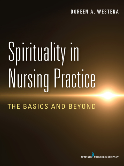 Cover image for book Spirituality in Nursing Practice
