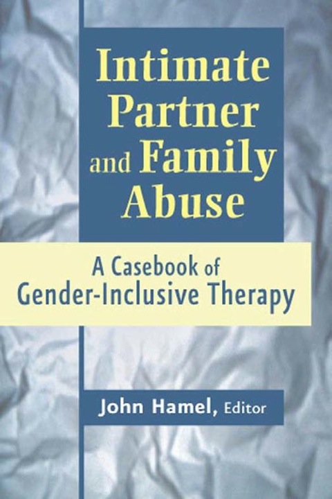Cover image for book Intimate Partner and Family Abuse