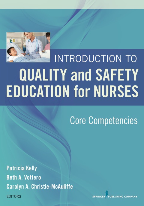 Cover image for book Introduction to Quality and Safety Education for Nurses