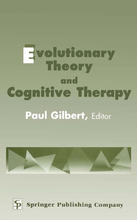 Evolutionary Theory and Cognitive Therapy 