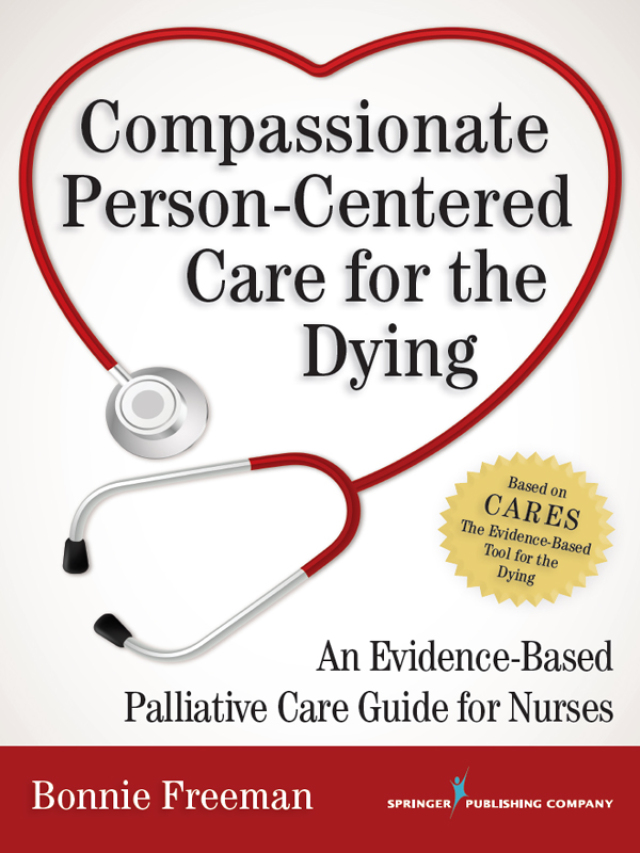 Compassionate Person-Centered Care for the Dying