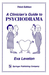 Cover image: A Clinician's Guide to Psychodrama 3rd edition 9780826122636