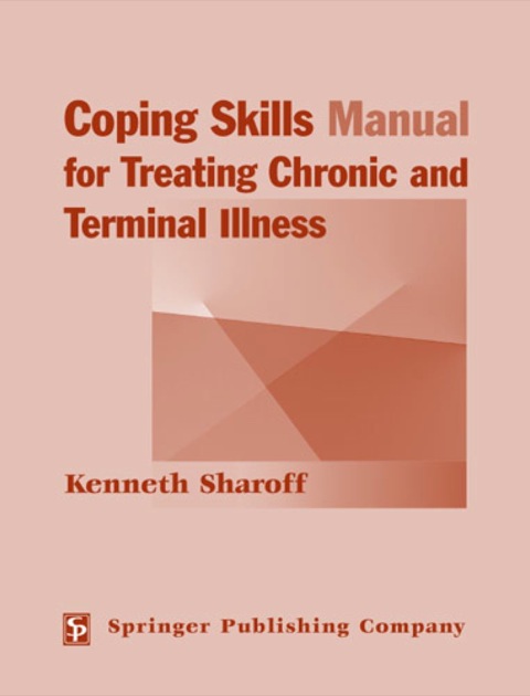 Cover image for book Coping Skills Manual for Treating Chronic and Terminal Illness