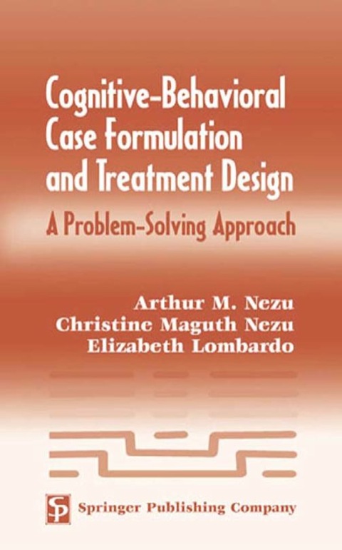 Cover image for book Cognitive-Behavioral Case Formulation and Treatment Design