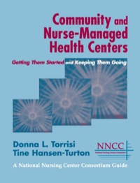 صورة الغلاف: Community and Nurse-Managed Health Centers 1st edition 9780826123558