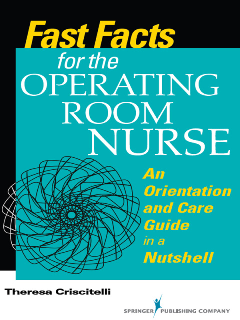 Cover image for book Fast Facts for the Operating Room Nurse