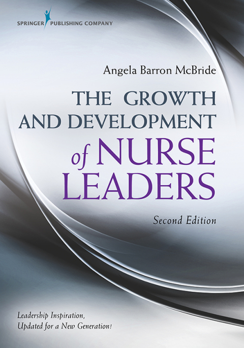 Cover image for book The Growth and Development of Nurse Leaders