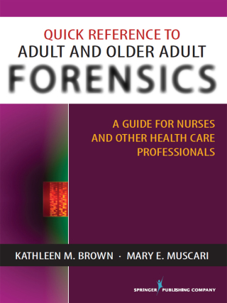 Quick Reference to Adult and Older Adult Forensics