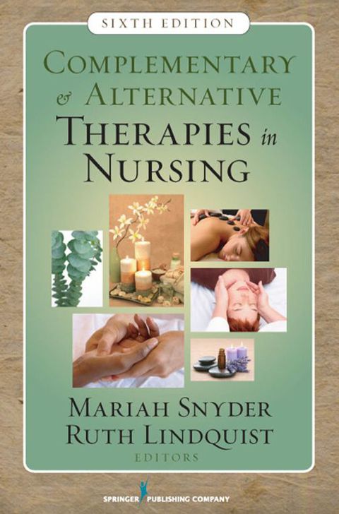 Cover image for book Complementary & Alternative Therapies in Nursing