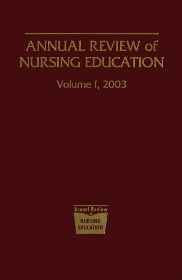 Annual Review of Nursing Education, Volume 1, 2003