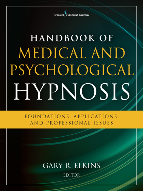 Cover image for book Handbook of Medical and Psychological Hypnosis