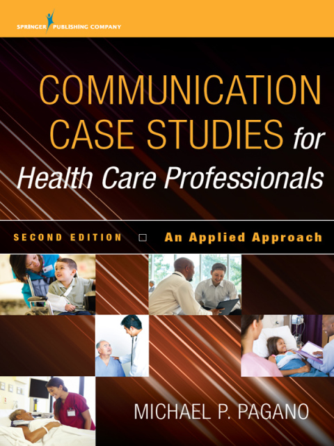 Cover image for book Communication Case Studies for Health Care Professionals, Second Edition
