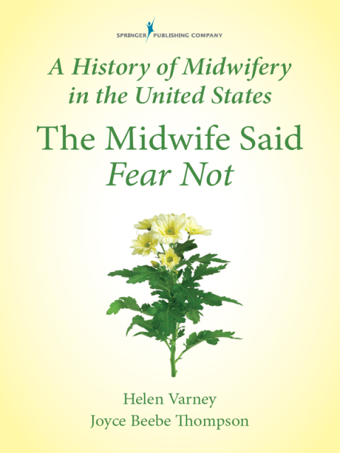 Cover image for book A History of Midwifery in the United States