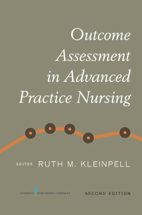 Cover image for book Outcome Assessment in Advanced Practice Nursing, Second Edition