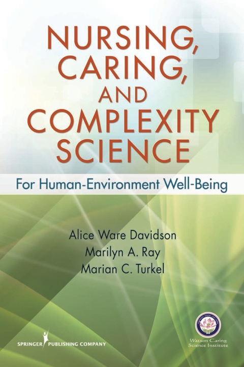 Nursing, Caring, and Complexity Science 