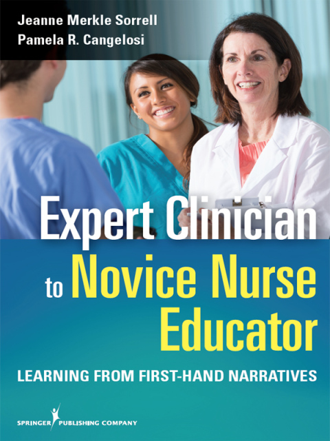Cover image for book Expert Clinician to Novice Nurse Educator