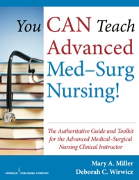 Cover image: You CAN Teach Advanced Med-Surg Nursing! 1st edition 9780826126665