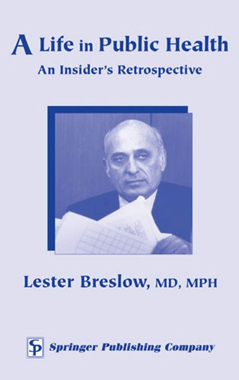 Cover image for book A Life in Public Health