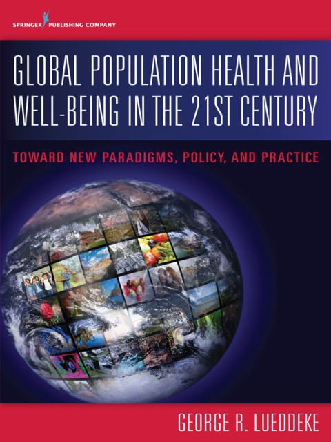 Cover image for book Global Population Health and Well- Being in the 21st Century