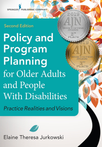 Cover image: Policy and Program Planning for Older Adults and People with Disabilities 2nd edition 9780826128386