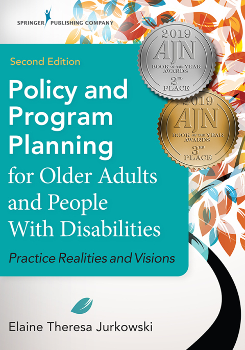 Policy and Program Planning for Older Adults and People with Disabilities 