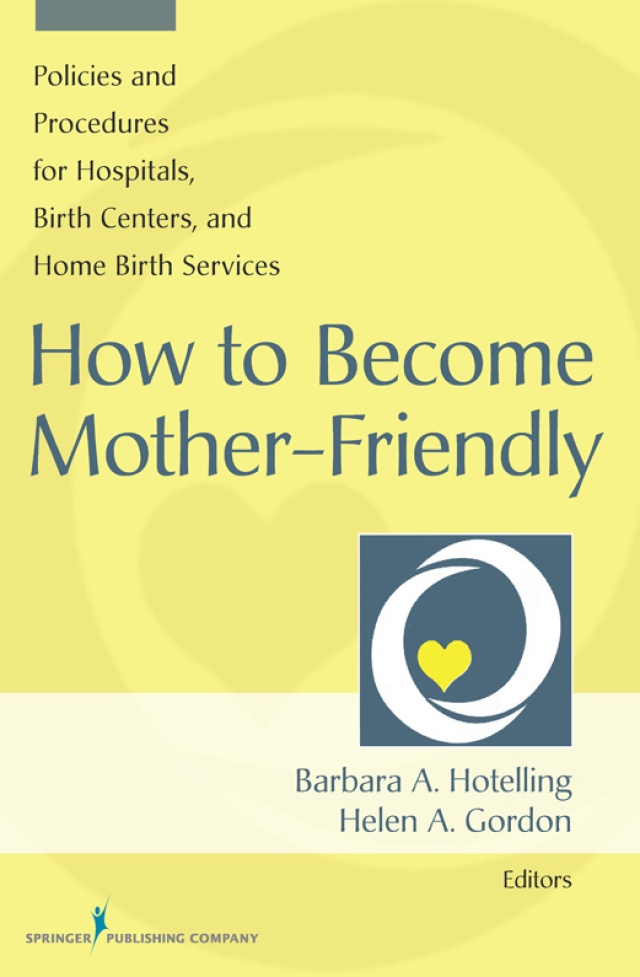 How to Become Mother-Friendly