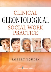 Titelbild: Clinical Gerontological Social Work Practice 1st edition 9780826129895