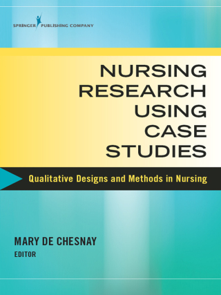 Nursing Research Using Case Studies